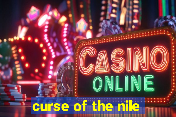 curse of the nile