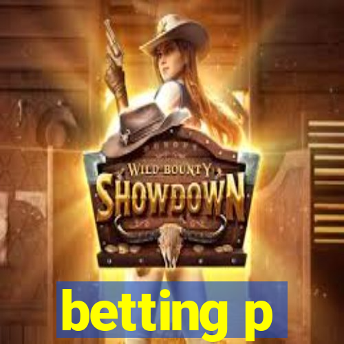 betting p