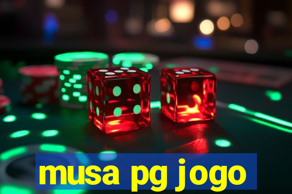 musa pg jogo