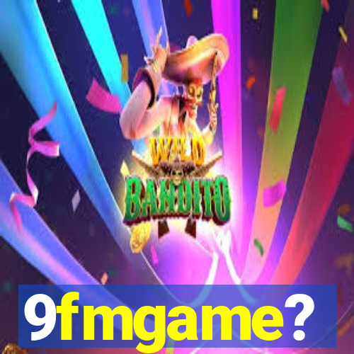 9fmgame?