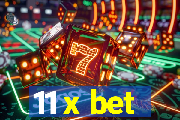 11 x bet