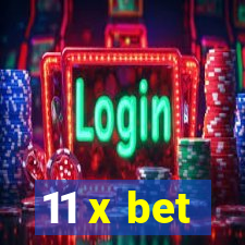 11 x bet