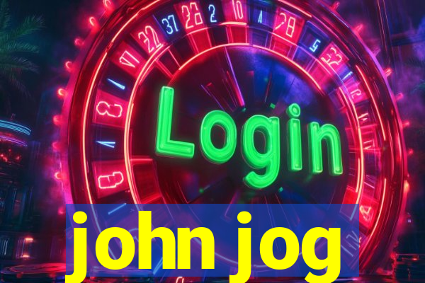 john jog