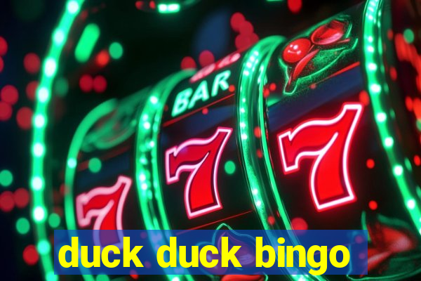 duck duck bingo