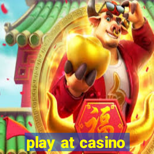 play at casino