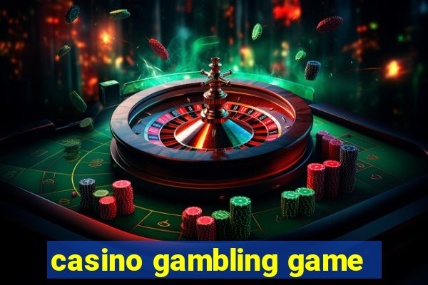 casino gambling game