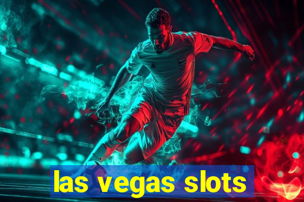 las vegas slots