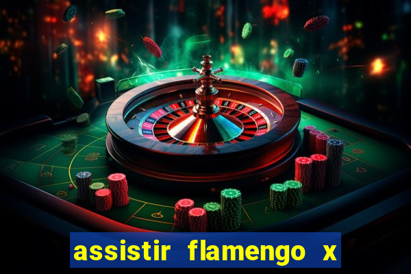 assistir flamengo x bahia multicanais