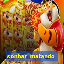 sonhar matando porco jogo do bicho