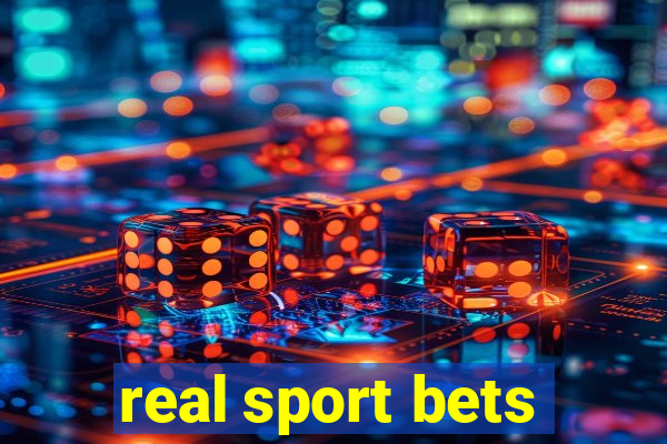 real sport bets