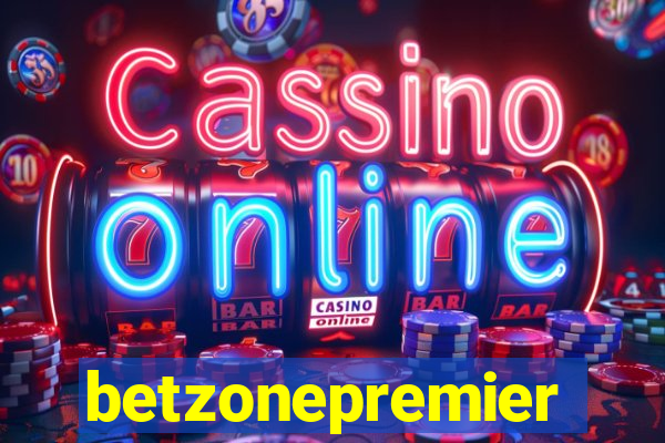 betzonepremier