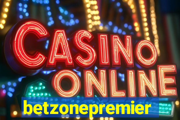 betzonepremier