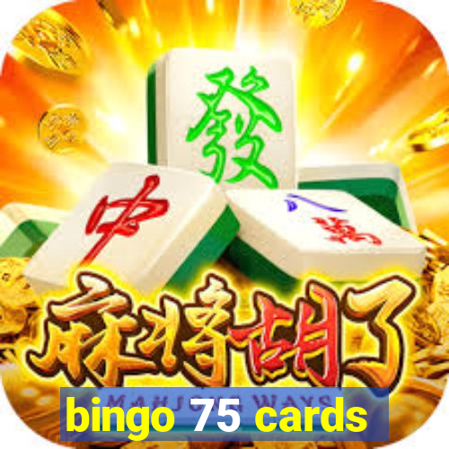 bingo 75 cards