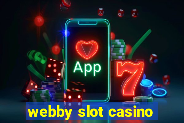 webby slot casino