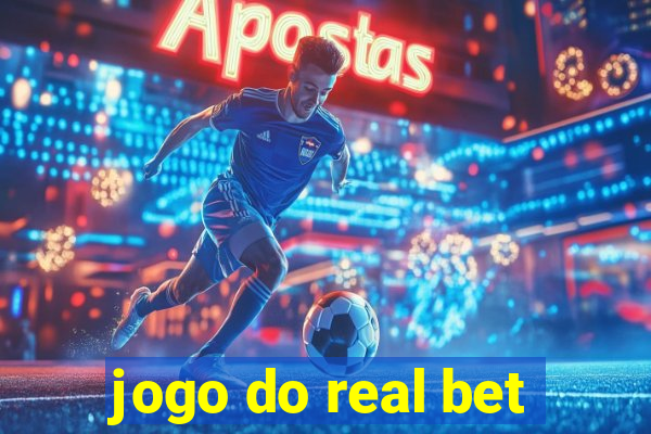 jogo do real bet