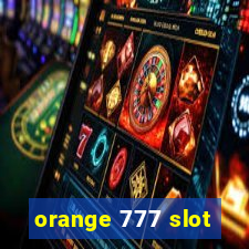 orange 777 slot