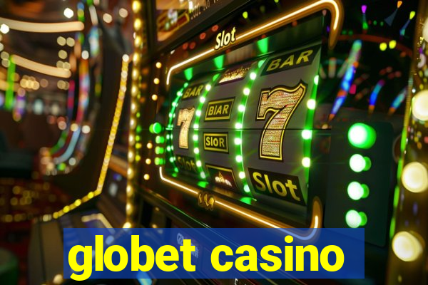 globet casino