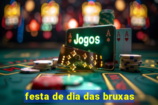 festa de dia das bruxas