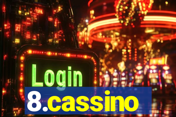 8.cassino