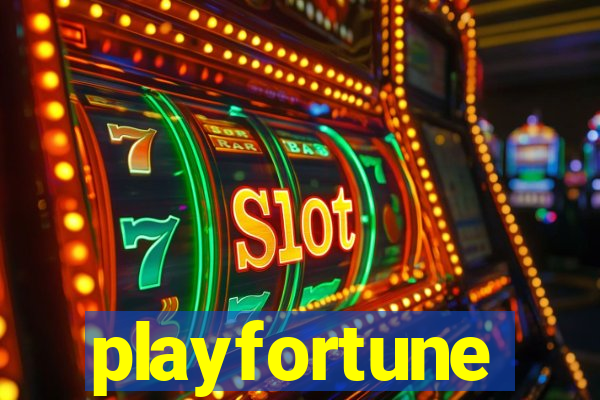 playfortune