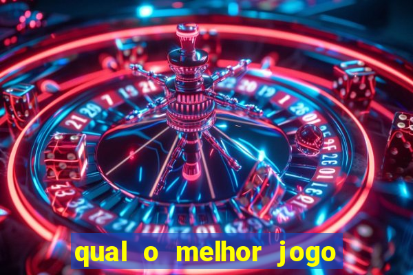 qual o melhor jogo para jogar para ganhar dinheiro