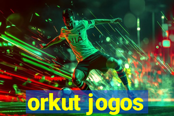 orkut jogos