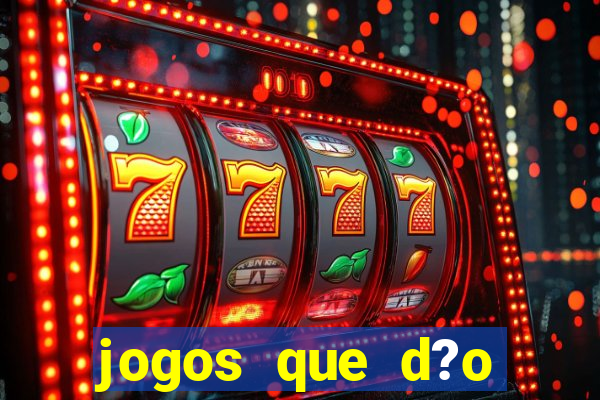 jogos que d?o dinheiro pix