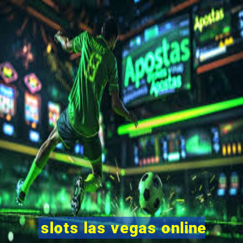 slots las vegas online