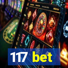 117 bet