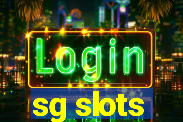 sg slots