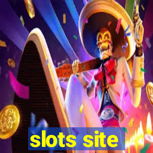 slots site