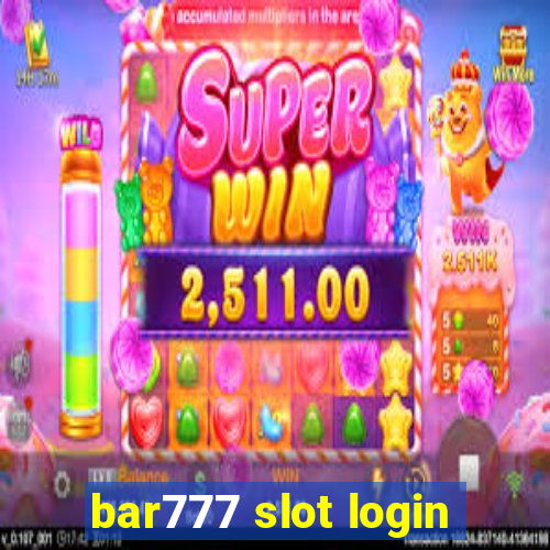 bar777 slot login