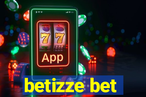 betizze bet