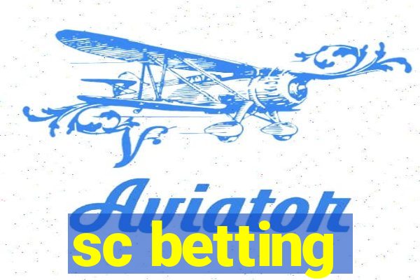 sc betting