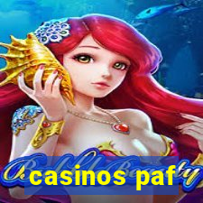 casinos paf