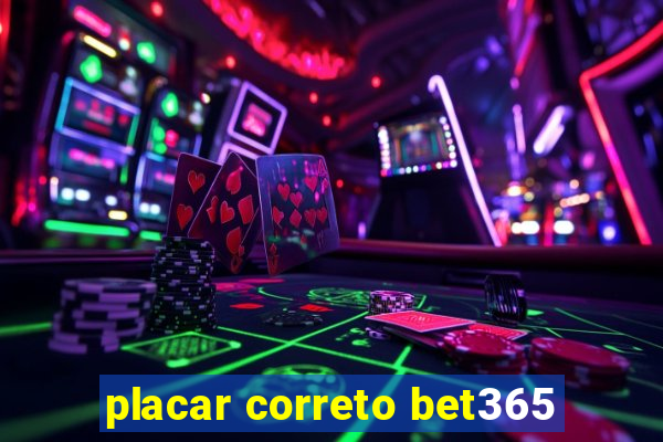 placar correto bet365