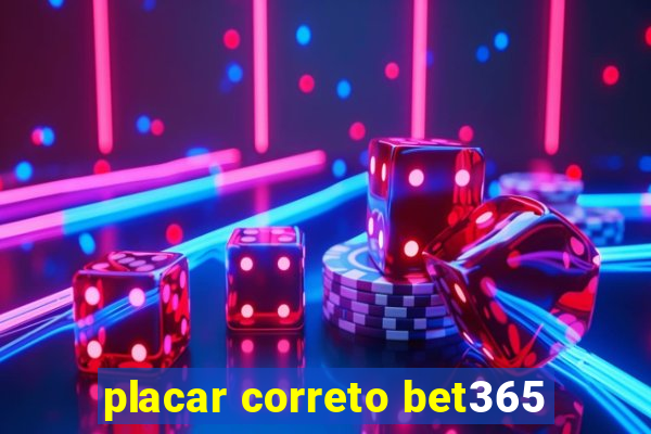 placar correto bet365