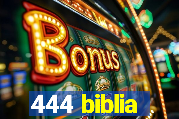 444 biblia