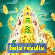 bets results