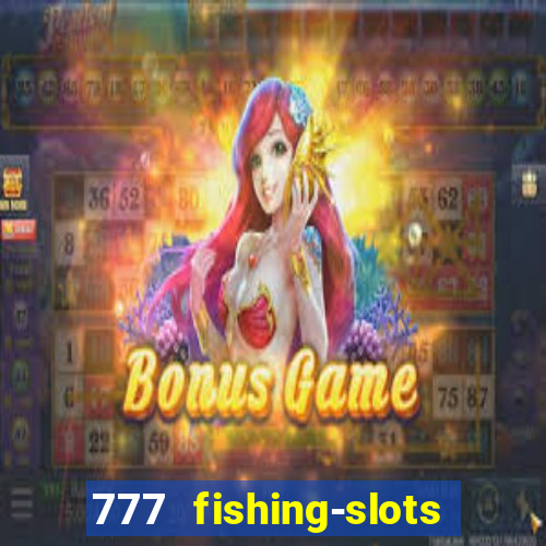 777 fishing-slots bingo poker 3