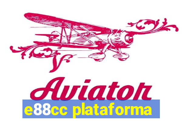 e88cc plataforma