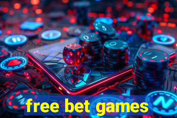 free bet games