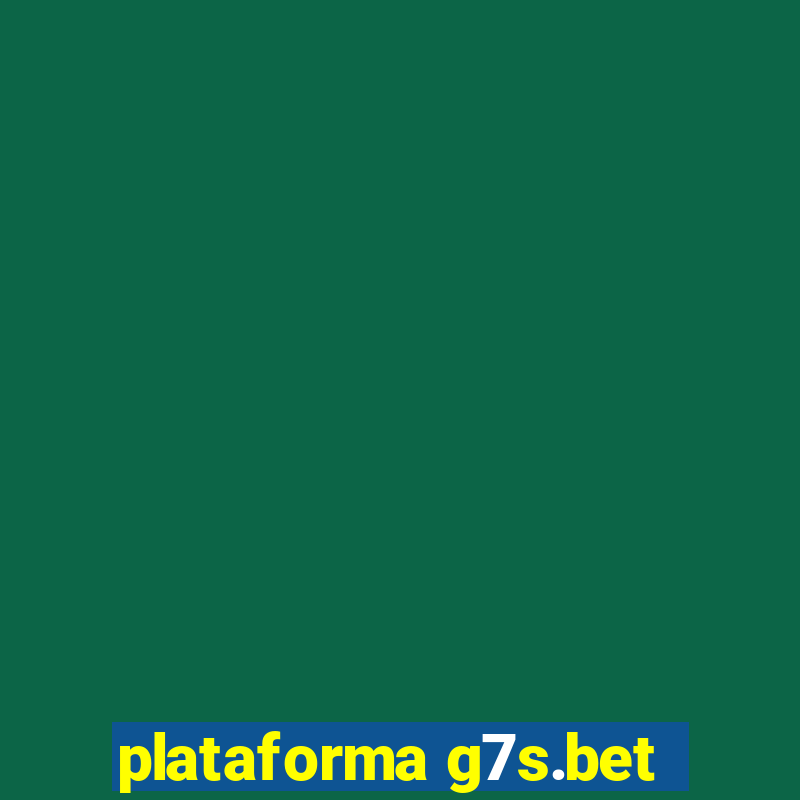 plataforma g7s.bet