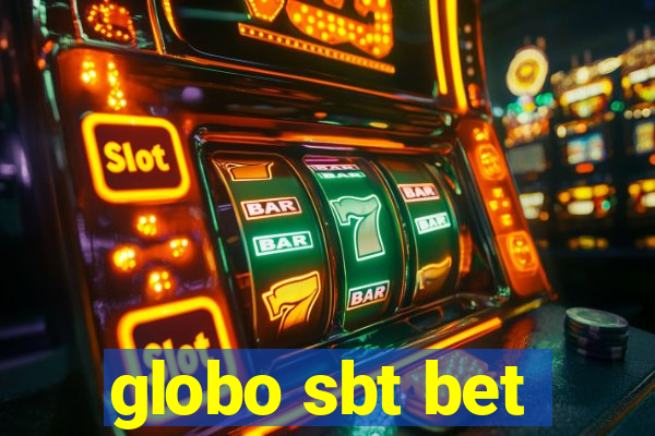 globo sbt bet