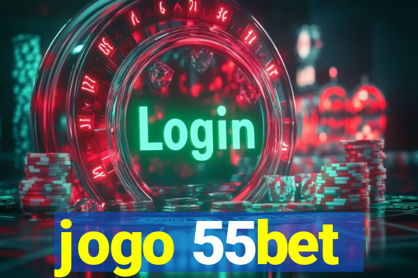 jogo 55bet