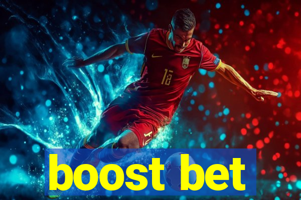 boost bet