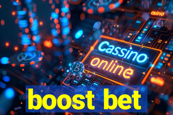 boost bet