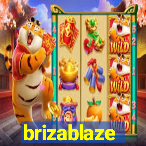 brizablaze