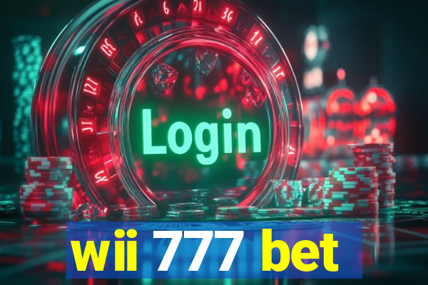 wii 777 bet