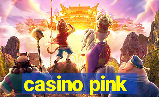 casino pink